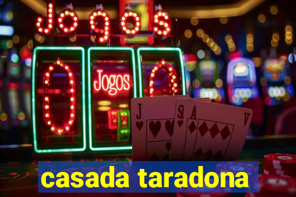 casada taradona